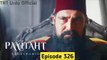 Sultan Abdul Hamid Episode 326 in Urdu Hindi dubbed By Ptv
