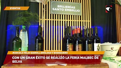 Con un gran éxito se realizó la feria Malbec de selva