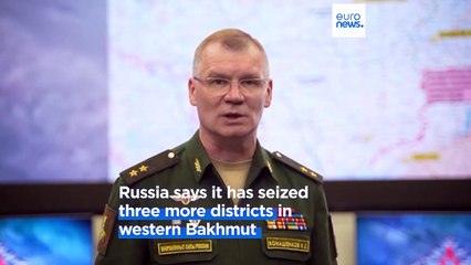 Fighting intensifies in Donetsk as Russia claims more territory in Bakhmut