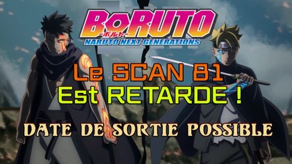 Boruto SCAN 81 VF : Il est rétardé | Boruto SCAN 81 : Date de sortie