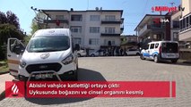 Abisini uykusunda katletti! Boğazını ve cinsel organını kestiği ortaya çıktı