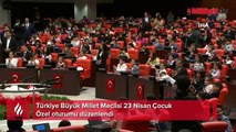 23 Nisan Çocuk özel oturumu