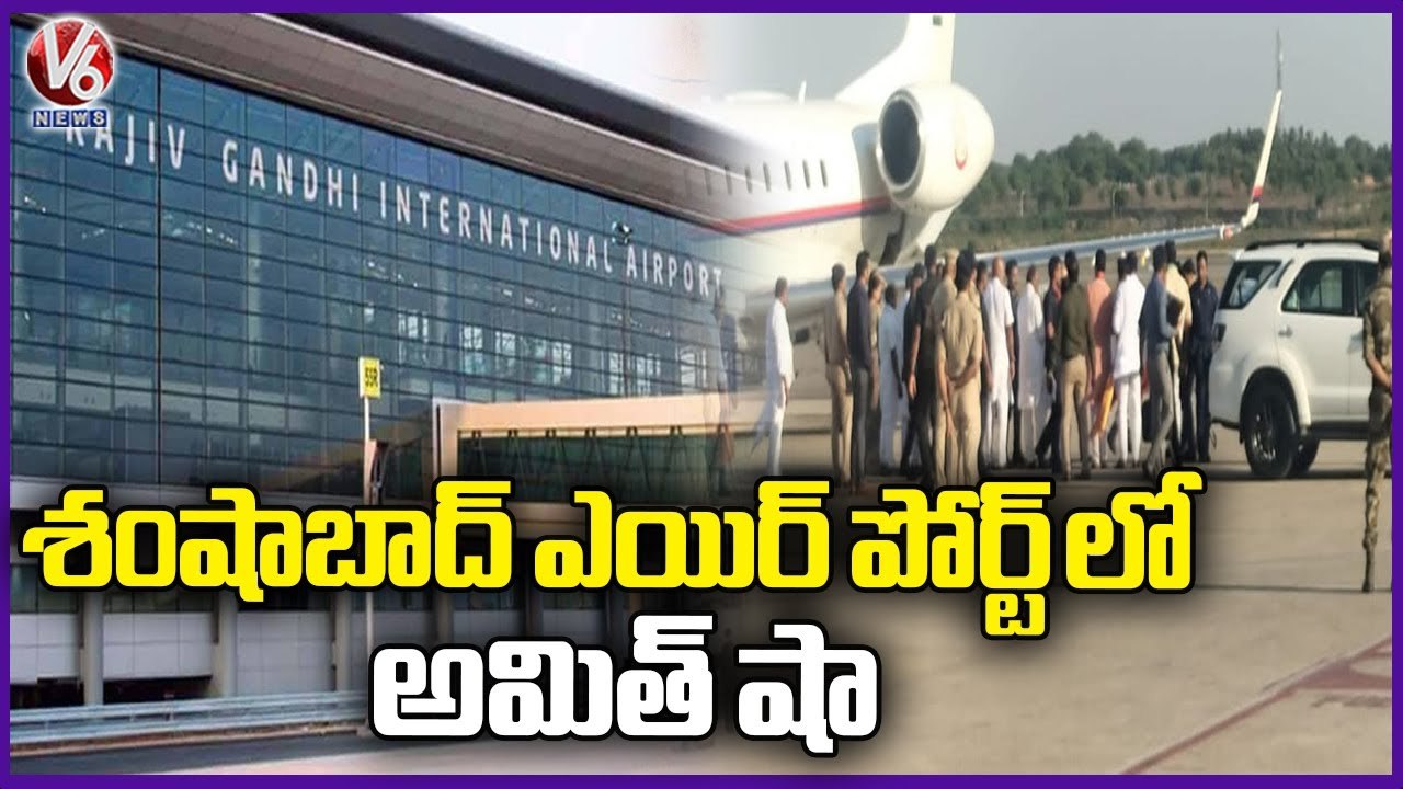 Union Minister Amit Shah Arrived At Shamshabad Airport _ Hyderabad _ V6 News