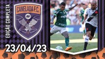 QUE JOGAÇO! Palmeiras ARRANCA EMPATE contra o Vasco em CLÁSSICO no Maracanã! | CANELADA – 23/04/23