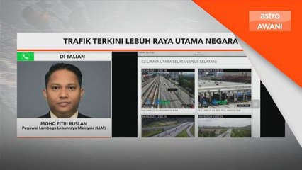 Trafik terkini lebuh raya utama negara