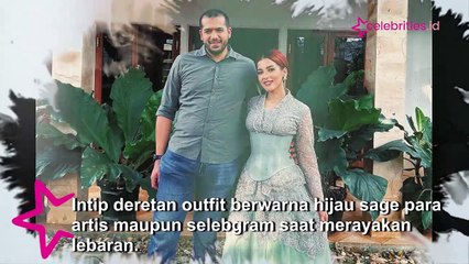 Intip Deretan Outfit Hijau Sage Lebaran dari Lucinta Luna hingga Maudy Ayunda