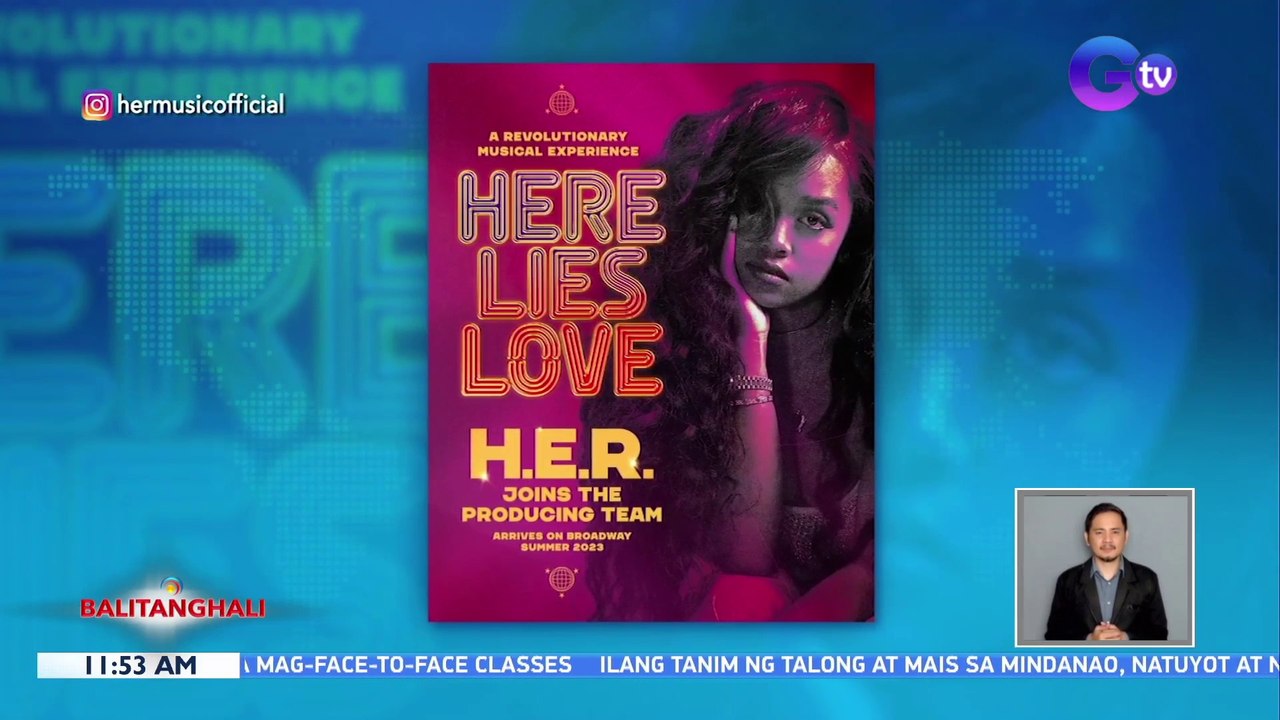 Fil-Am singer-songwriter na si H.E.R., magiging producer ng broadway musical na "Here Lies Love" | BT