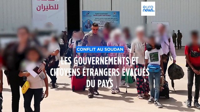 Conflit au Soudan : les évacuations d'étrangers se poursuivent