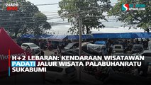 H 2 Lebaran: Kendaraan Wisatawan Padati Jalur Wisata Palabuhanratu Sukabumi