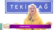 Bahar Kapıda - Tekirdağ-2 | 23 Nisan 2023