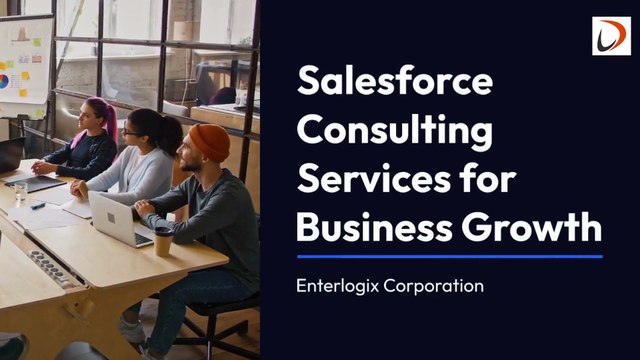 Unlocking the Power of Salesforce with Consulting Services