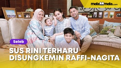 Sus Rini Terharu Disungkemin Nagita Slavina dan Raffi Ahmad: Yah Sus Nangis Mulu