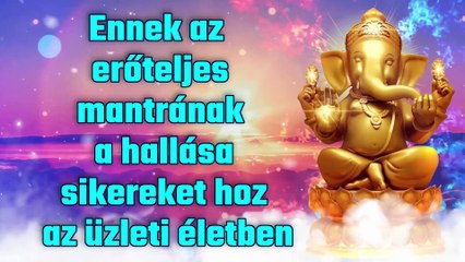 Ennek az erőteljes mantrának a hallása sikereket hoz az üzleti életben