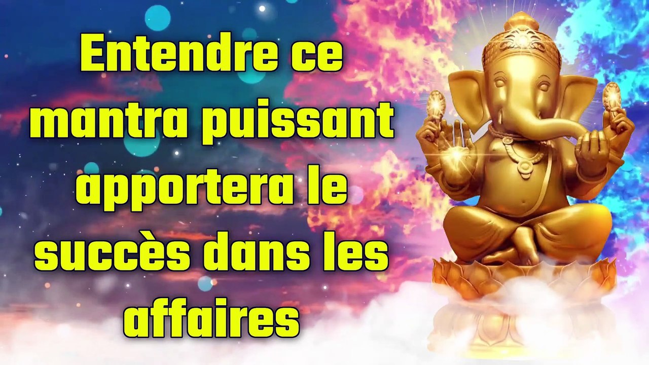 Entendre ce mantra puissant apportera le succès dans les affaires