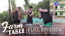 Chef JR Royol and his friends go swimming at GK Enchanted Farm | Farm To Table (Full Episode)
