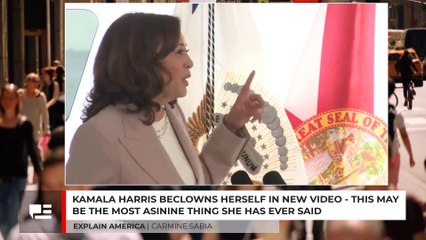 Kamala Harris Beclowns Herself In New Video - Possibly The Most Asinine Thing She Has Ever Said