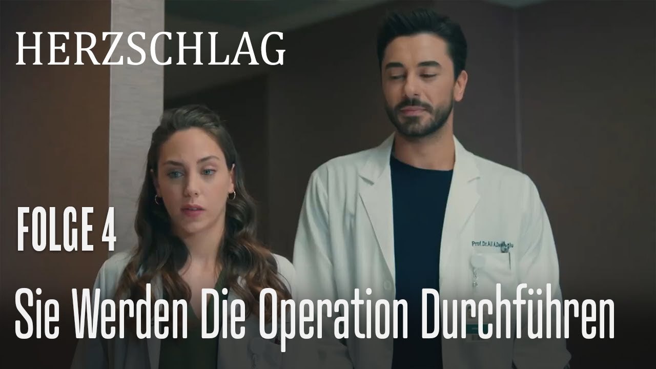 Sie werden die Operation durchführen - Herzschlag Folge 4