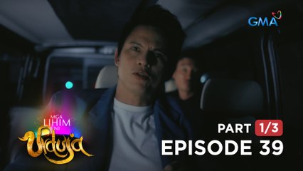 Mga Lihim Ni Urduja: Will Maestro's dark secrets finally be revealed? (Full Episode 39 - Part 1/3)