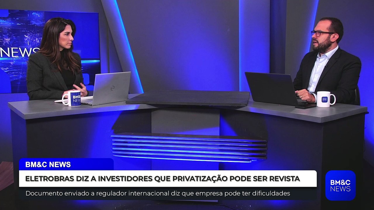 ELETROBRAS DIZ A INVESTIDORES QUE PRIVATIZAÇÃO PODE SER REVISTA