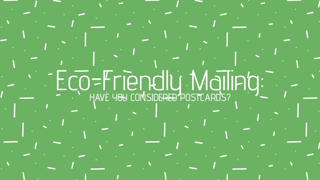Eco-Friendly Mailing: Have You Considered Postcards?