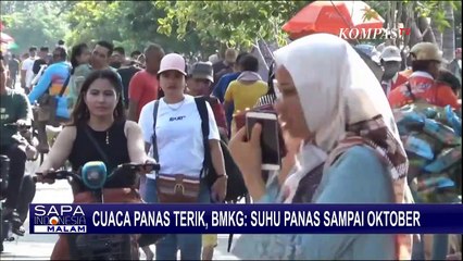 Cuaca Panas, BMKG Imbau Warga Kurangi Kegiatan Outdoor di Jam 10:00-13:00