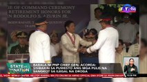 Babala ni PNP Chief Gen. Acorda: sisibakin sa puwesto ang mga pulis na sangkot sa ilegal na droga | SONA