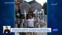 Higanteng sandok at siyansi sa Pampanga, planong isabak sa Guinness World Records | Saksi