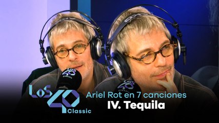 La vida de ARIEL ROT en 7 CANCIONES: La primera etapa con Tequila (4 de 7)