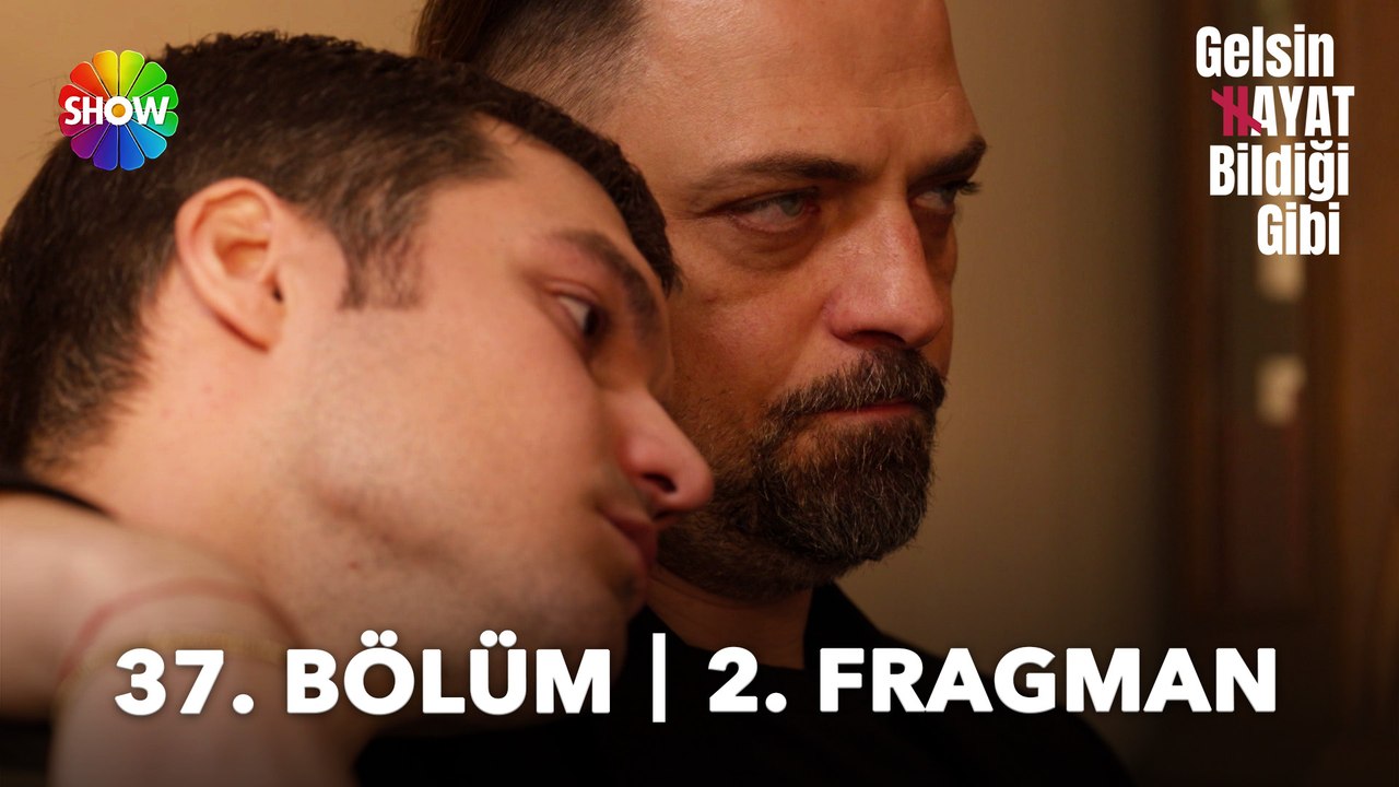 Gelsin Hayat Bildiği Gibi 37. Bölüm 2. Fragman |  "Hayat hep ileriye akar, geriye dönmez..."