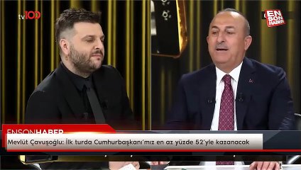 Mevlüt Çavuşoğlu: Cumhurbaşkanımız en az yüzde 52 ile kazanacak