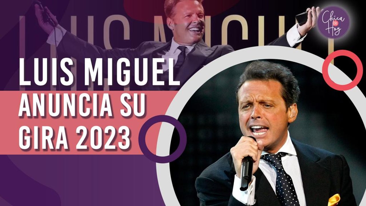 Luis Miguel anuncia las fechas de su nuevo tour