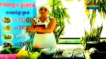 khmer cooking recipe 2015,cambodia show tutorial documentary food desserts, Part#01