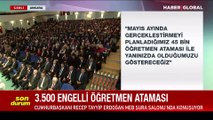 Cumhurbaşkanı Erdoğan'dan Erdoğan'dan 45 bin öğretmen ataması açıklaması