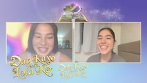 Daig Kayo Ng Lola Ko: Lexi Gonzales, ibinahagi ang ganap sa kanilang unang pagharap kay Barda