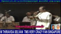 M.THIRAVIDA SELVAN  SINGAPORE TMS FANS LIVE 1984   VOL 8