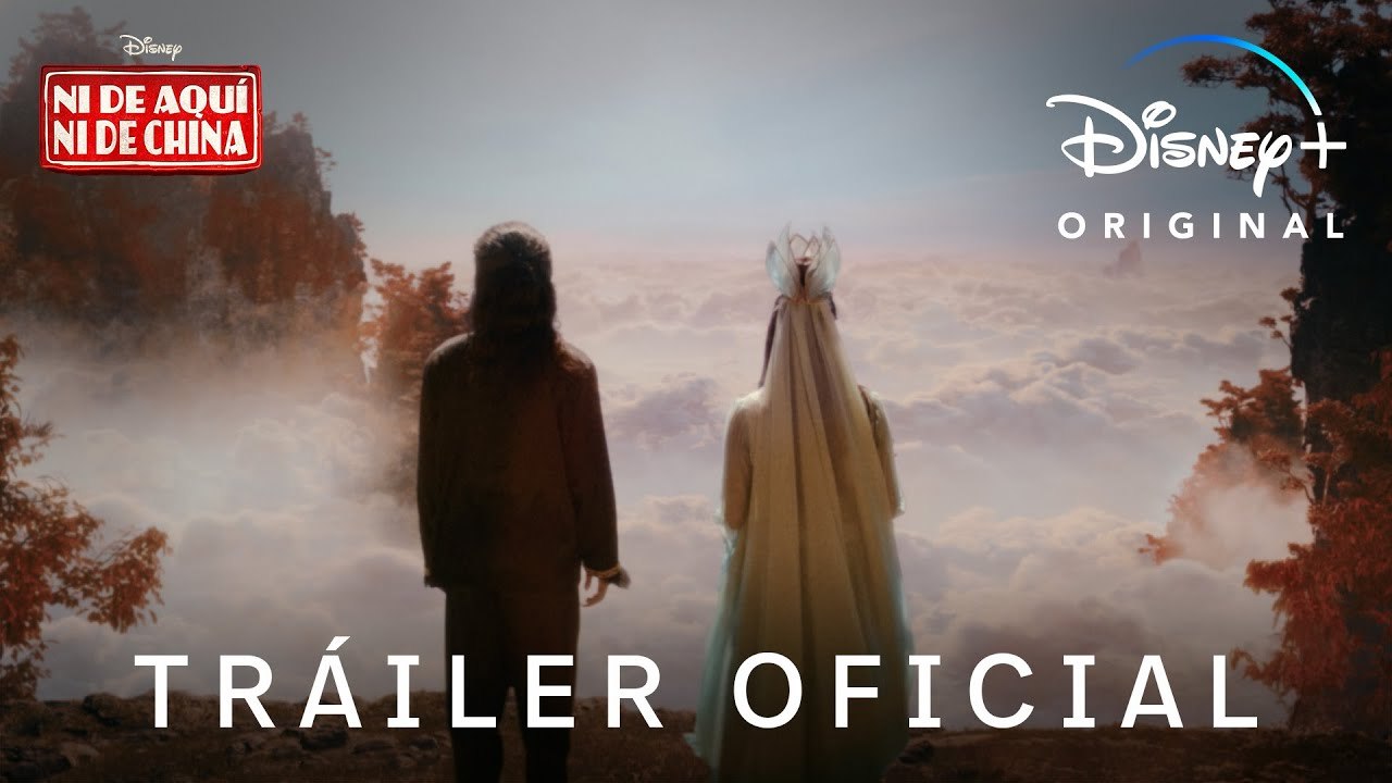 Ni De Aquí, Ni De China _ Tráiler Oficial _ Disney+
