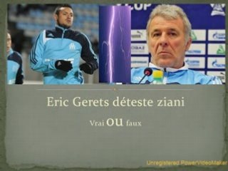 eric gerets déteste ziani