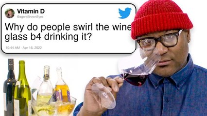 Sommelier Answers Wine Questions From Twitter