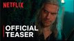 The Witcher: Season 3 | Official Teaser - Henry Cavill | Netflix