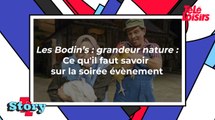 Les Bodin’s : grandeur nature (M6) : Ce qu'il faut savoir sur la soirée évènement