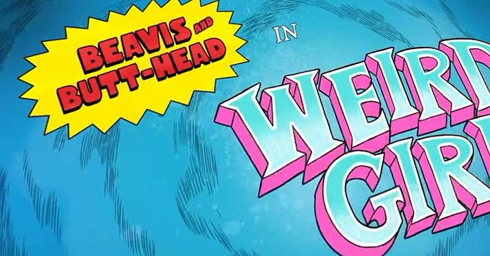 Mike Judge's Beavis and Butt-Head Mike Judge’s Beavis and Butt-Head E017 – Weird Girl