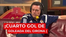 Roncero estalló con rabia al cuarto gol del Girona: vean la reacción en directo