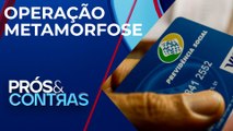Polícia do Rio de Janeiro prende 14 suspeitos de fraudes no INSS | PRÓS E CONTRAS