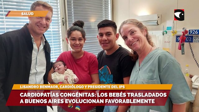 Cardiopatías congénitas Los bebés trasladados a Buenos Aires evolucionan favorablemente