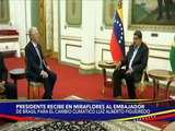 Presidente Nicolás Maduro recibe al Embajador de Brasil para el Cambio Climático en Miraflores