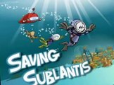 Olliver's Adventures Olliver’s Adventures E010 Saving Sublantis
