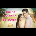 Chiếc thuyền se duyên - tập 23