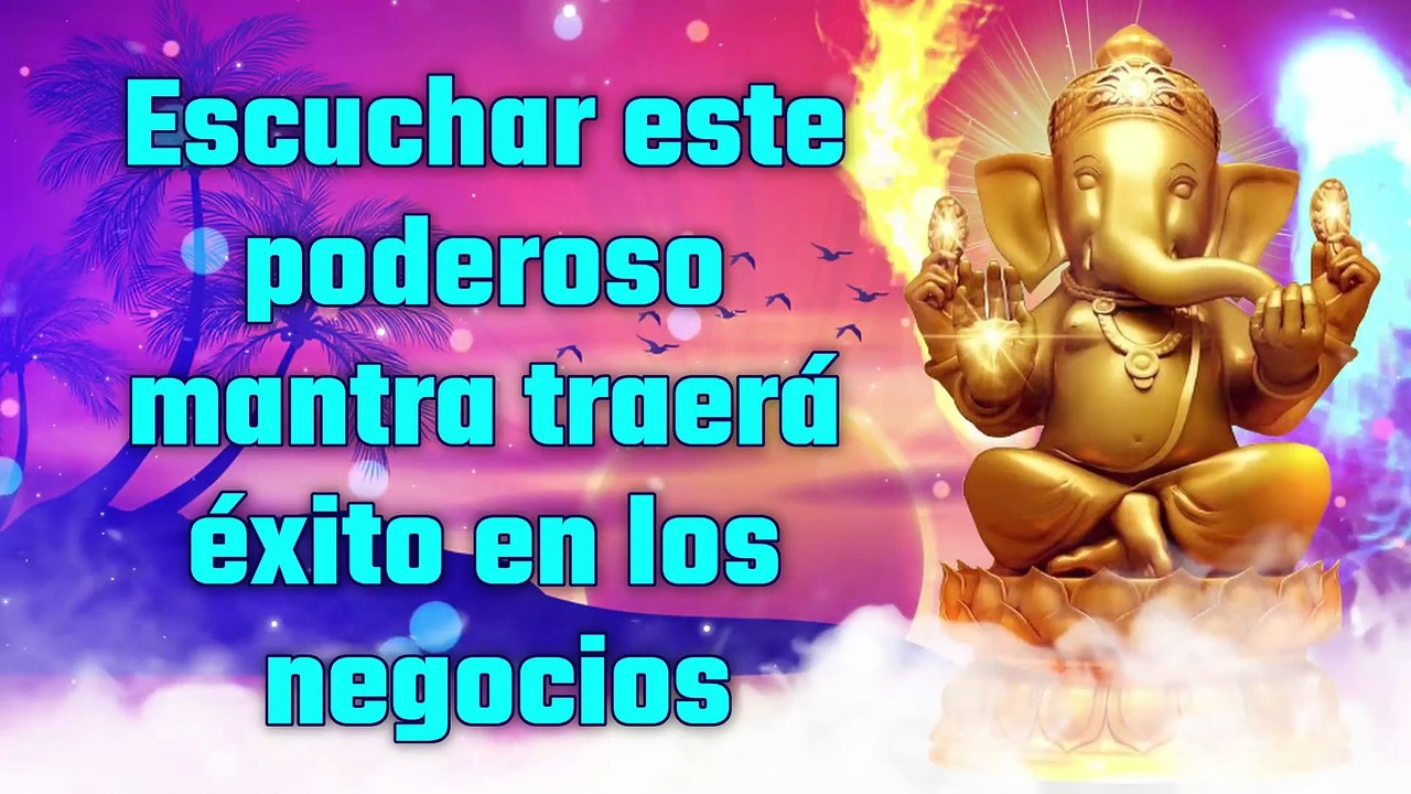 Escuchar este poderoso mantra traerá éxito en los negocios