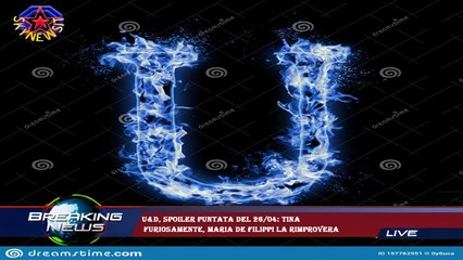 Uomini e Donne, spoiler puntata del 26/04: Tina  furiosamente, Maria De Filippi la rimprovera