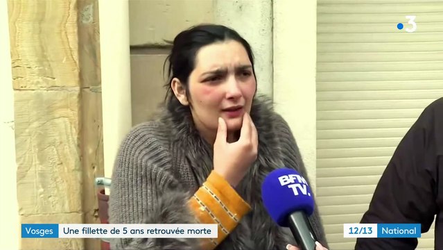 Fillette de 5 ans retrouvée morte dans les Vosges: Je suis détruite. Je veux que la justice soit faite , témoigne sa mère - Regardez